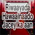 Heesta Riwaayada #1  Riwaayad